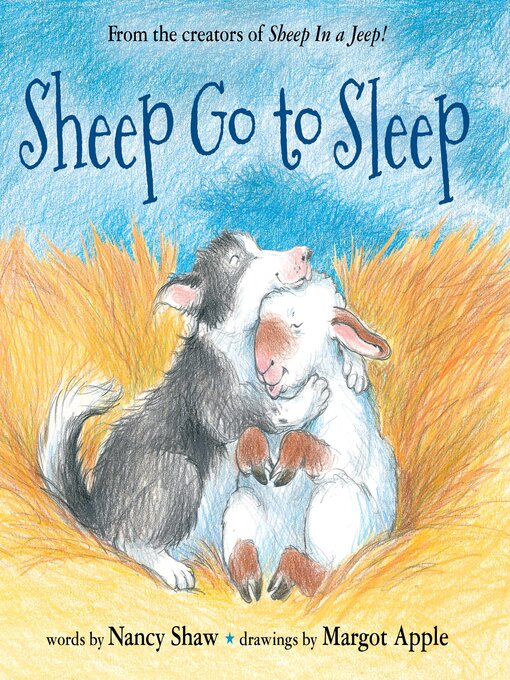 Title details for Sheep Go to Sleep by Nancy E. Shaw - Available